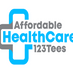 Affordable Healthcare 123 Tees