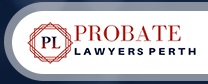 Probate Lawyers Perth WA