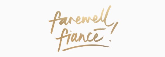 Farewell Fiance