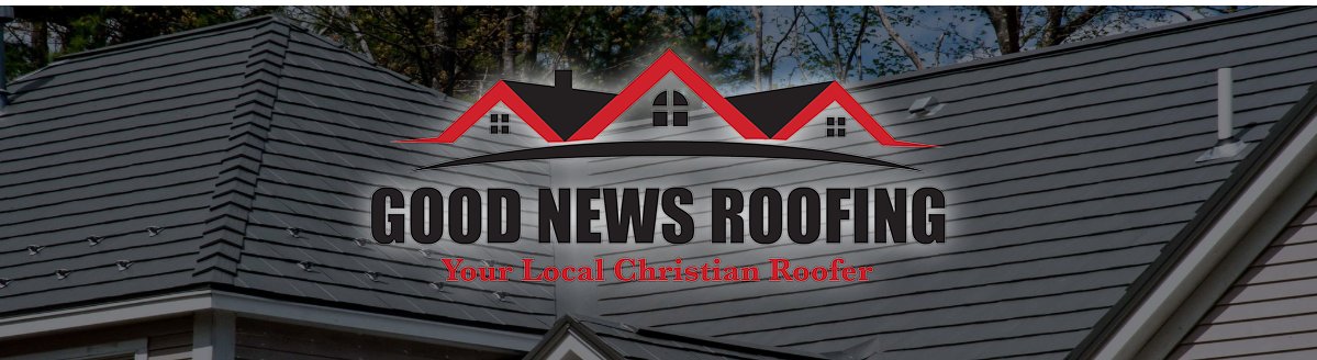 Good News Roofing
