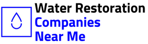 Water Restoration Companies Near Me