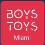 Boys Toys Miami