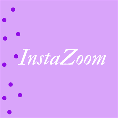 InstaZoom