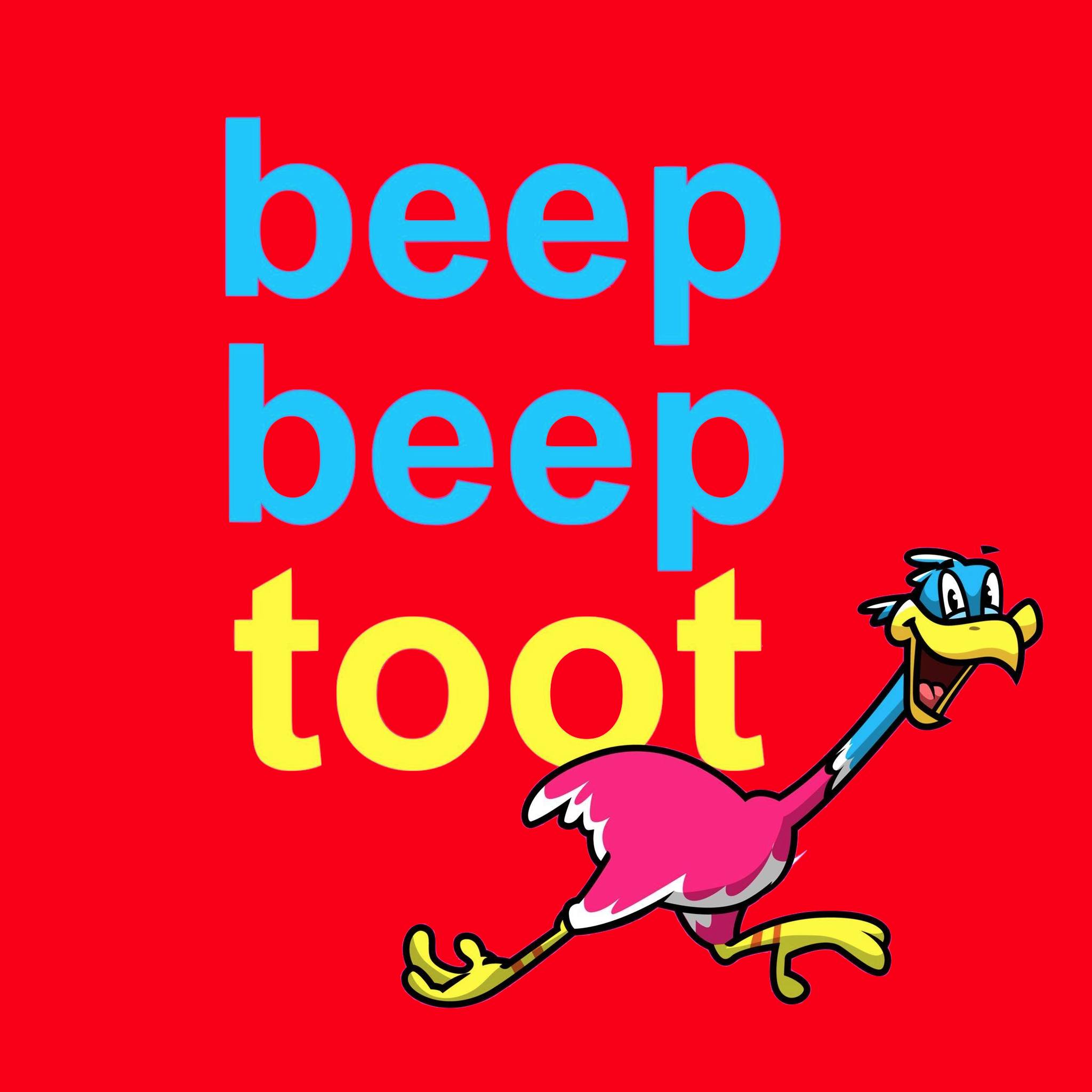 Beep Beep Toot