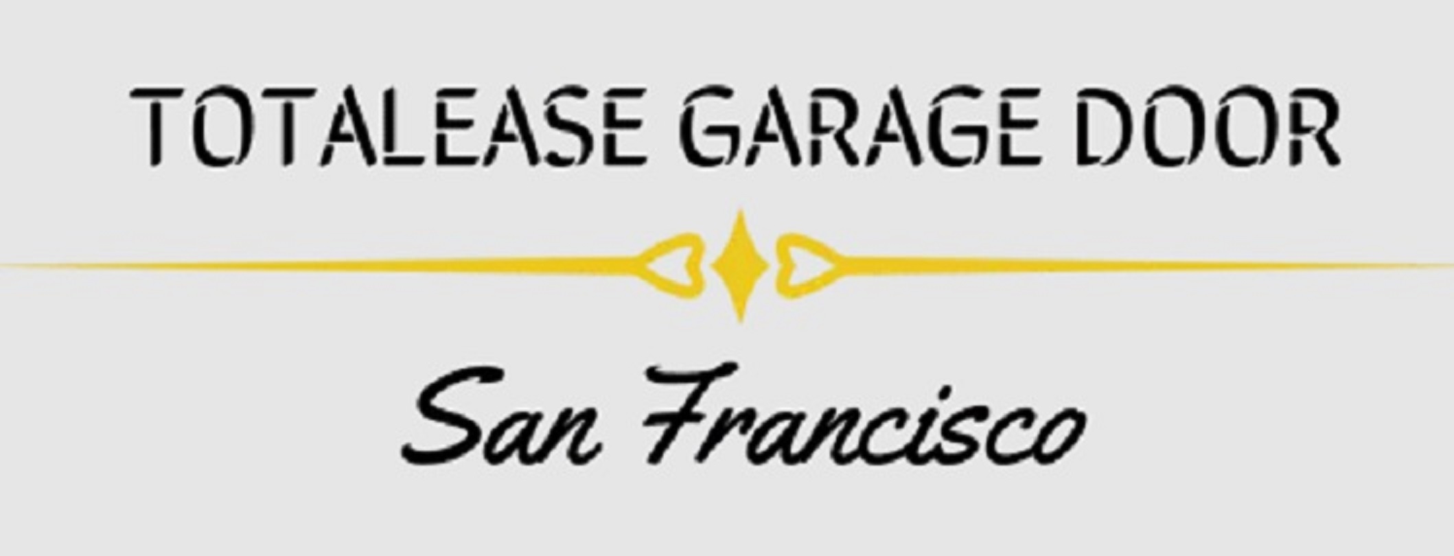 Totalease Garage Door San Francisco