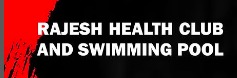 Rajesh Health Club & Sanjeev Swimming Pool