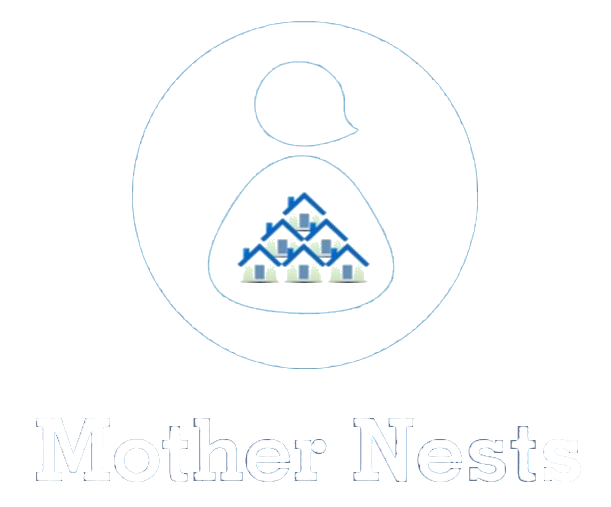 Mother Nests