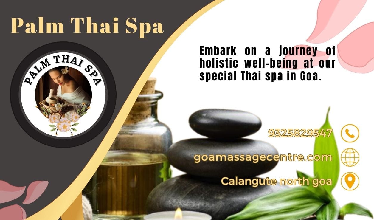 Goa body Massage  - Palm Thai Spa