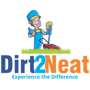 Dirt2Neat Cleaning&Gardening