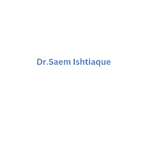 Dr. Saem Ishtiaque