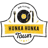  Hunka Hunka Town