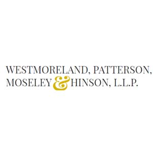 Westmoreland, Patterson, Moseley & Hinson, L.L.P.