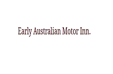 Early Australian Motor Inn