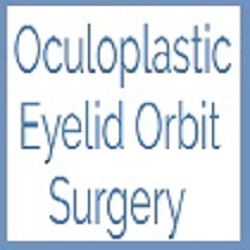 Oculoplastic Eyelid Orbit Surgery